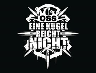 OSS: „Eine Kugel reicht nicht aus“ OSS: „Eine Kugel reicht nicht aus“